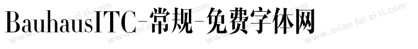 BauhausITC-常规字体转换