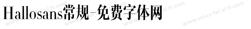 Hallosans常规字体转换