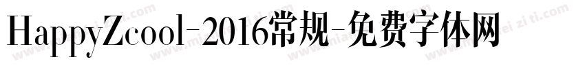 HappyZcool-2016常规字体转换