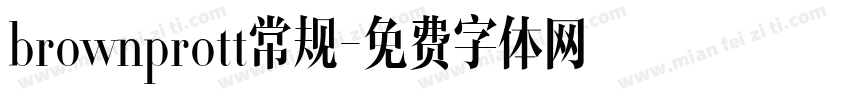 brownprott常规字体转换