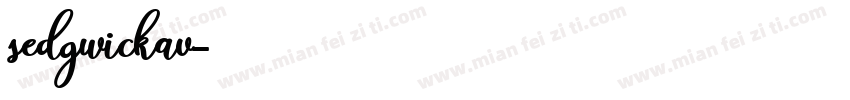 sedgwickav字体转换