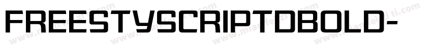 Freestyscriptdbold字体转换