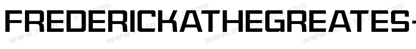 FrederickatheGreates字体转换