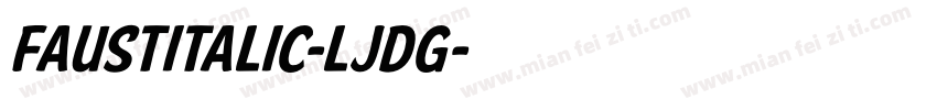 Faustitalic-LJdG字体转换