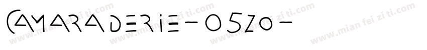 Camaraderie-05zo字体转换