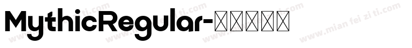 MythicRegular字体转换