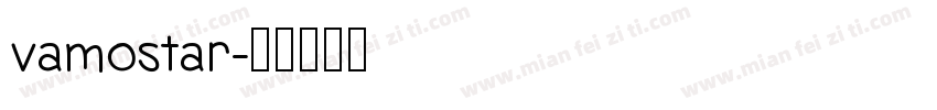 vamostar字体转换