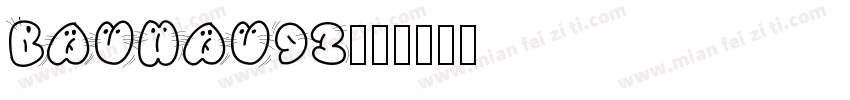 Bauhau93字体转换