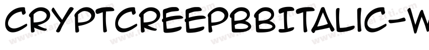 CryptcreepBbItalic-wMO2字体转换