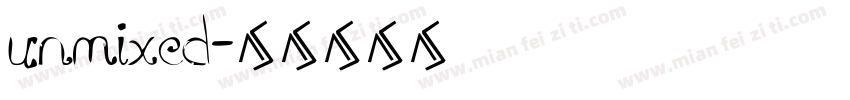 unmixed字体转换