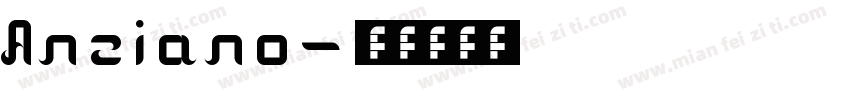 Anziano字体转换