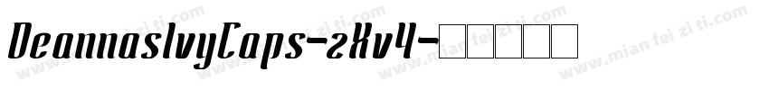 DeannasIvyCaps-zXv4字体转换