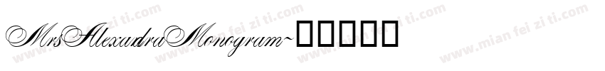 MrsAlexandraMonogram字体转换