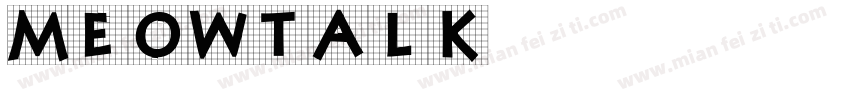 Meowtalk字体转换
