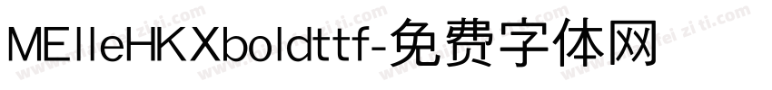 MElleHKXboldttf字体转换