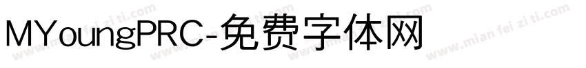 MYoungPRC字体转换