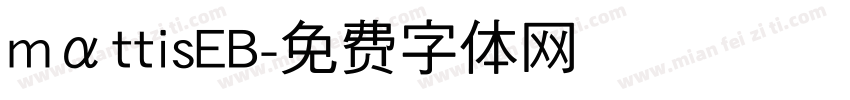 mαttisEB字体转换