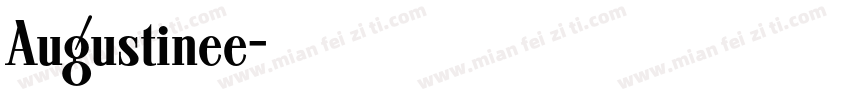 Augustinee字体转换