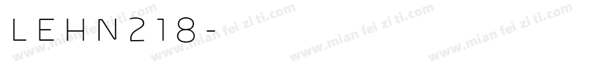 LEHN218字体转换
