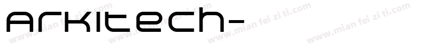 Arkitech字体转换
