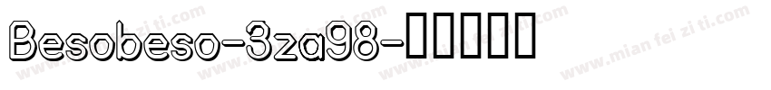 Besobeso-3za98字体转换