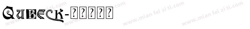 Qubeck字体转换