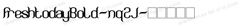 FreshtodayBold-nq2J字体转换