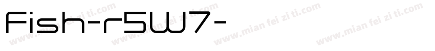 Fish-r5W7字体转换
