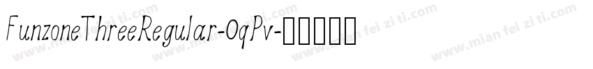 FunzoneThreeRegular-0qPv字体转换