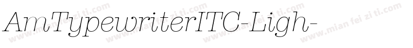 AmTypewriterITC-Ligh字体转换