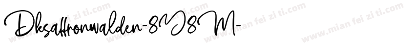 Dksaffronwalden-8Y8M字体转换