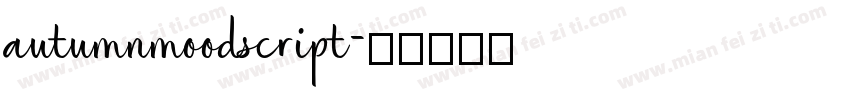 autumnmoodscript字体转换