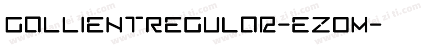 GallientRegular-eZoM字体转换
