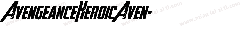 AvengeanceHeroicAven字体转换