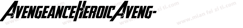 AvengeanceHeroicAveng字体转换