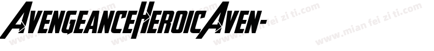 AvengeanceHeroicAven字体转换