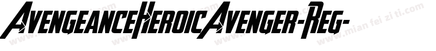 AvengeanceHeroicAvenger-Reg字体转换