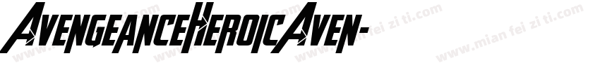 AvengeanceHeroicAven字体转换