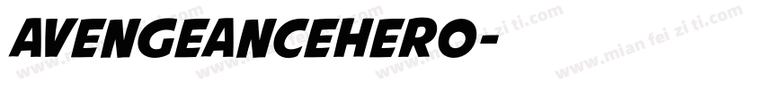 AvengeanceHero字体转换