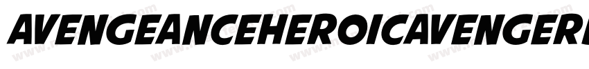 AvengeanceHeroicAvengerBold字体转换