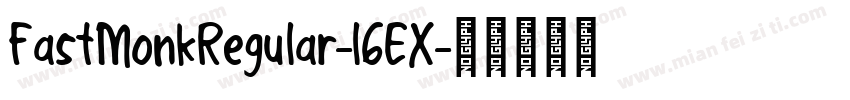FastMonkRegular-l6EX字体转换
