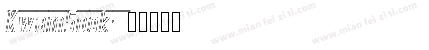 KwamSook字体转换
