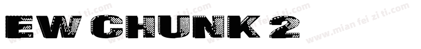 EW-Chunk-2字体转换