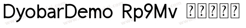 DyobarDemo-Rp9Mv字体转换