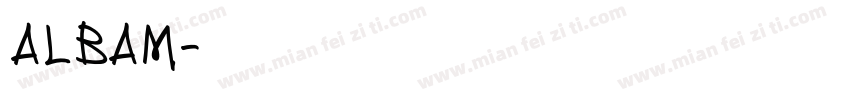 ALBAM字体转换
