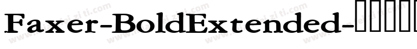 Faxer-BoldExtended字体转换