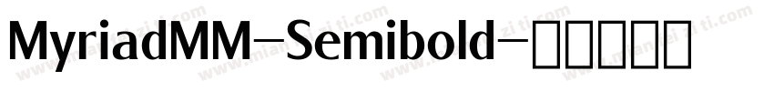 MyriadMM-Semibold字体转换