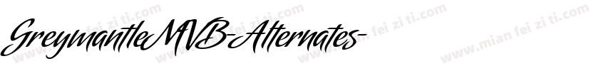 GreymantleMVB-Alternates字体转换