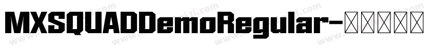 MXSQUADDemoRegular字体转换