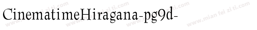 CinematimeHiragana-pg9d字体转换